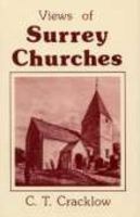 Views of Surrey Churches (Kent Records) 085033361X Book Cover