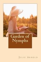 Garden of Nymphs 1484192109 Book Cover