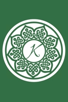K: Initial K Monogram Notebook Journal Gift Circular Celtic Knot design (Celtic Knot Monogram Journals) 167340264X Book Cover
