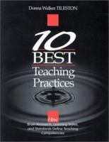 Ten Best Teaching Practices: How Brain Research, Learning Styles, and Standards Define Teaching Competencies 1412914728 Book Cover