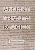 Ancient Israelite Religion 0195091280 Book Cover
