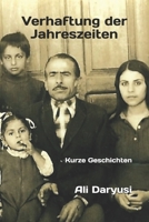 Verhaftung der Jahreszeiten: Kurze Geschichten B08W7JP29M Book Cover