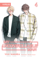 My Uncontrollable Man, Volume 4 (Light Novel) (My Beautiful Man (Light Novel)) 1427888086 Book Cover