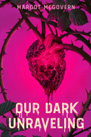 Our Dark Unraveling B0GJ3SWZ57 Book Cover