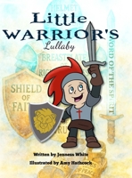 Little Warrior's Lullaby 1387784749 Book Cover