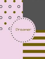 Dreamer 1794569324 Book Cover