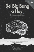 Del Big Bang a Hoy (Spanish Edition) B0DZT1H9D4 Book Cover