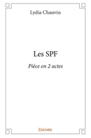 Les SPF (French Edition) 2414339780 Book Cover