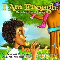 I Am Enough: The Adventures of Jayden B0CKQBD8CM Book Cover