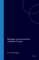 Bijdragen tot de kennis der residentie Ternate (Dutch Edition) 9004568174 Book Cover