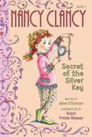 Nancy Clancy, Secret of the Silver Key 006208299X Book Cover