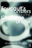 Foucault's Monsters and the Challenge of Law 0415685710 Book Cover