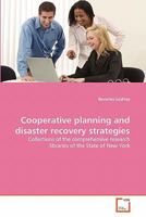 Cooperative planning and disaster recovery strategies 3639242920 Book Cover