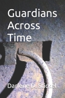 Guardians Across Time B0CJHP5XVR Book Cover