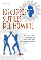 Los Cuerpos Sutiles Del Hombre 1644610442 Book Cover