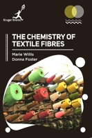 Chemistry of Textile Fibres 1787151212 Book Cover