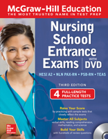 McGraw-Hill Education Nursing School Entrance Exams with DVD, Third Edition 1260453693 Book Cover