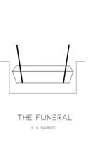 The Funeral 1099744482 Book Cover