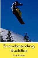 Snowboarding Buddies 1439242623 Book Cover