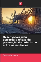 Desenvolver uma estratégia eficaz de prevenção do paludismo entre as mulheres (Portuguese Edition) 6207614712 Book Cover