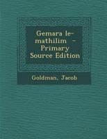 Gemara le-mathilim 1019247738 Book Cover