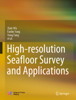 High-resolution Seafloor Survey and Applications 9811597529 Book Cover