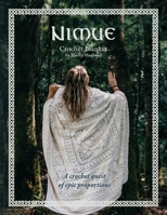 Nimue Crochet Blanket: A crochet quest of epic proportions 0645157368 Book Cover