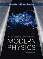 Contemporary Compendium of Modern Physics B0DR3RXYQY Book Cover