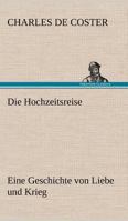 Die Hochzeitsreise 8026889142 Book Cover