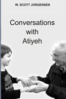 Conversations with Atiyeh 0945648219 Book Cover