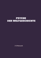 Psyche Der Weltgeschichte 3757810104 Book Cover