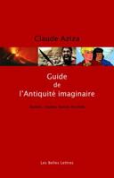 Guide de l'Antiquite Imaginaire 2251446214 Book Cover