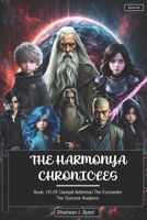 The Harmonya Chronicles | Book 05 of Daniyal Aetherion: The Sorcerer Awakens B0DXZDM9MR Book Cover