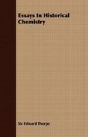Essays in Historical Chemistry 1025640675 Book Cover