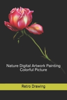 Nature digital artwork painting colorful picture: retro drawing B08J5HLXGY Book Cover
