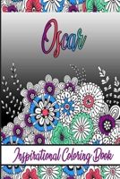 Oscar Inspirational Coloring Book: An adult Coloring Book with Adorable Doodles, and Positive Affirmations for Relaxaiton. 30 designs , 64 pages, matte cover, size 6 x9 inch , B08KJJ2QVR Book Cover