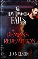 A Demon's Redemption 1950455459 Book Cover