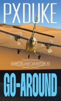 Go-Around (Harry Delaney Adventures) 1928161782 Book Cover