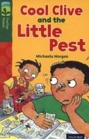 Oxford Reading Tree: Stage 12:TreeTops More Stories A: Cool Clive and the Little Pest 0198447663 Book Cover