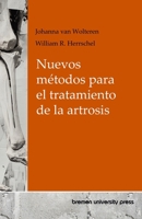 Nuevos métodos para el tratamiento de la artrosis (Spanish Edition) 3689049334 Book Cover