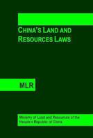 China's Land and Resources Laws 1466325682 Book Cover