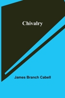 Chivalry 171740555X Book Cover