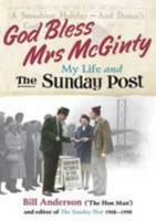 God Bless Mrs Mcginty!: My Life and the Sunday Post 184934390X Book Cover