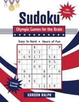 Sudoku Olympic Games for the Brain: 180 Large Print Puzzles - Easy to Hard 1952887089 Book Cover