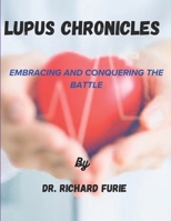 Lupus Chronicle: Embracing and Conquering the battle B0CS1WQHVP Book Cover