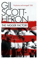 The Nigger Factory 184767884X Book Cover