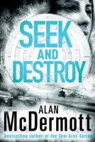 Seek and Destroy 1503904989 Book Cover