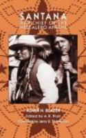 Santana: War Chief of the Mescalero Apache 0940666707 Book Cover