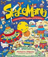 Space Mania: Discovering Distant Worlds Without Leaving Your Own 0806972874 Book Cover