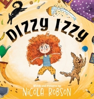 Dizzy Izzy 1919416110 Book Cover